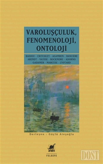 Varoluşçuluk Fenomenoloji Ontoloji